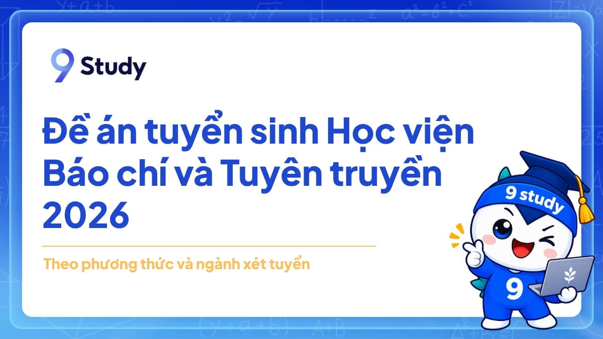 Đề án tuyển sinh Học viện Báo chí và Tuyên truyền 2026